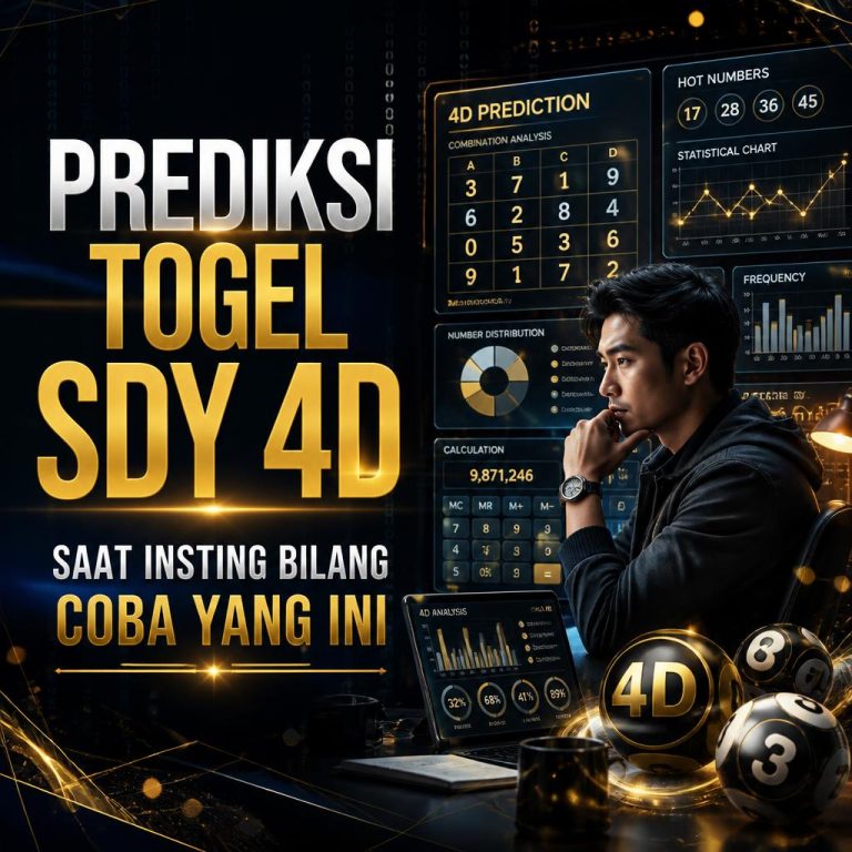 Prediksi Togel SDY 4D: Saat Insting Bilang Coba yang Ini